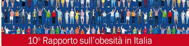 Presentazione del 10° Rapporto sull’Obesità in Italia